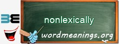 WordMeaning blackboard for nonlexically